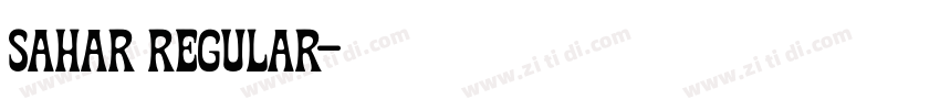 Sahar Regular字体转换